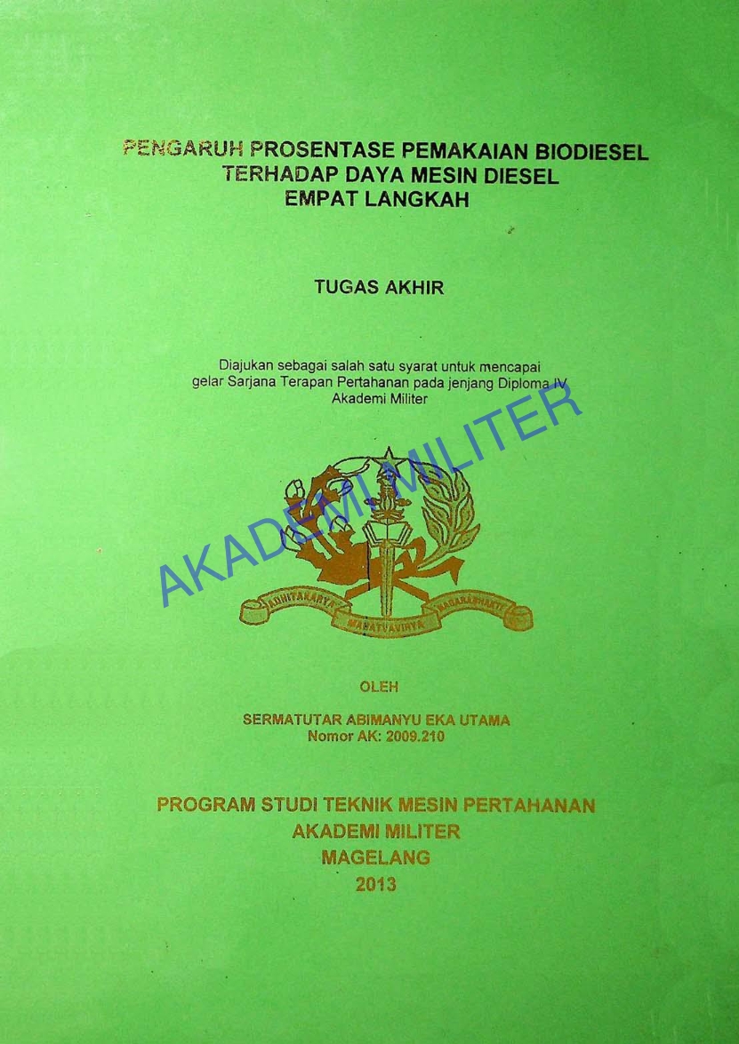 PENGARUH PROSENTASE PEMAKAIAN BIODIESEL TERHADAP DAYA MESIN DIESEL EMPAT LANGKAH
